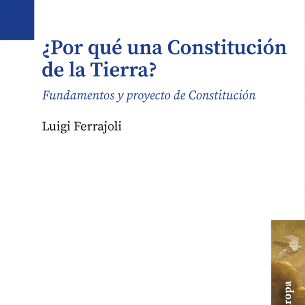 ¿Por qué una Constitución de la Tierra?