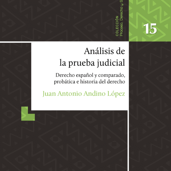Análisis de la prueba judicial