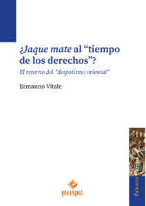¿Jaque mate al «tiempo de los derechos»?